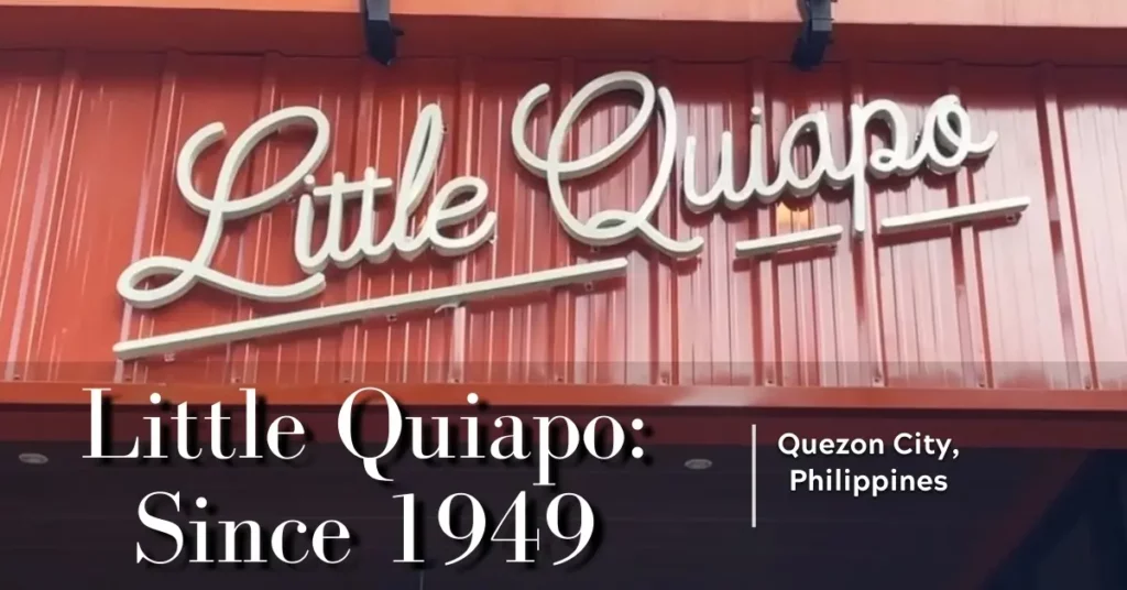 Front sign of Little Quiapo’s Quezon City branch, known for Filipino classics since 1949